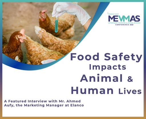 Food Safety Impacts Animal and Human lives